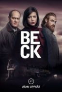 Layarkaca21 LK21 Dunia21 Nonton Film Beck – Utan uppsåt (2018) Subtitle Indonesia Streaming Movie Download