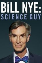 Nonton Film Bill Nye: Science Guy (2017) Subtitle Indonesia Streaming Movie Download