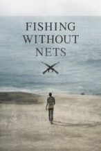 Nonton Film Fishing Without Nets (2014) Subtitle Indonesia Streaming Movie Download