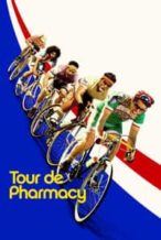Nonton Film Tour de Pharmacy (2017) Subtitle Indonesia Streaming Movie Download