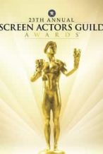 Nonton Film 23rd Annual Screen Actors Guild Awards (2017) Subtitle Indonesia Streaming Movie Download