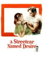 Nonton Film A Streetcar Named Desire (1951) Subtitle Indonesia Streaming Movie Download