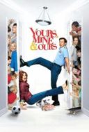 Layarkaca21 LK21 Dunia21 Nonton Film Yours, Mine & Ours (2005) Subtitle Indonesia Streaming Movie Download