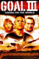 Layarkaca21 LK21 Dunia21 Nonton Film Goal! III : Taking On The World (2009) Subtitle Indonesia Streaming Movie Download