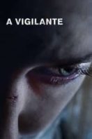Layarkaca21 LK21 Dunia21 Nonton Film A Vigilante (2018) Subtitle Indonesia Streaming Movie Download
