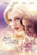 Layarkaca21 LK21 Dunia21 Nonton Film Ava’s Impossible Things (2016) Subtitle Indonesia Streaming Movie Download