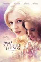 Nonton Film Ava’s Impossible Things (2016) Subtitle Indonesia Streaming Movie Download