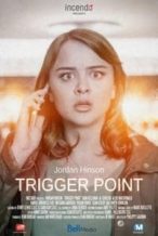 Nonton Film Trigger Point (2015) Subtitle Indonesia Streaming Movie Download