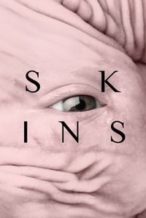 Nonton Film Skins (2017) Subtitle Indonesia Streaming Movie Download