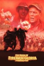 Nonton Film The Siege of Firebase Gloria (1989) Subtitle Indonesia Streaming Movie Download
