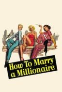 Layarkaca21 LK21 Dunia21 Nonton Film How to Marry a Millionaire (1953) Subtitle Indonesia Streaming Movie Download