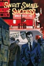 Nonton Film Sweet Smell of Success (1957) Subtitle Indonesia Streaming Movie Download