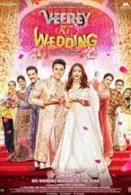 Nonton Film Veerey Ki Wedding (2018) Subtitle Indonesia Streaming Movie Download