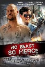 Nonton Film No Beast So Fierce (2016) Subtitle Indonesia Streaming Movie Download