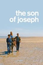 Nonton Film The Son of Joseph (2016) Subtitle Indonesia Streaming Movie Download