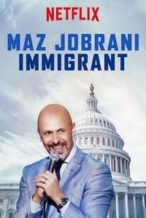 Nonton Film Maz Jobrani: Immigrant (2017) Subtitle Indonesia Streaming Movie Download