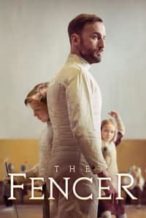 Nonton Film The Fencer (2015) Subtitle Indonesia Streaming Movie Download