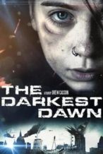 Nonton Film The Darkest Dawn (2016) Subtitle Indonesia Streaming Movie Download