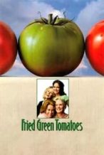 Nonton Film Fried Green Tomatoes (1991) Subtitle Indonesia Streaming Movie Download