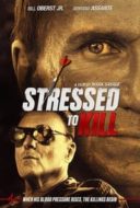 Layarkaca21 LK21 Dunia21 Nonton Film Stressed to Kill (2016) Subtitle Indonesia Streaming Movie Download