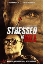 Stressed to Kill (2016)