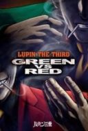 Layarkaca21 LK21 Dunia21 Nonton Film Lupin III: Green vs. Red (2008) Subtitle Indonesia Streaming Movie Download