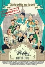 Nonton Film The Wedding & Bebek Betutu (2015) Subtitle Indonesia Streaming Movie Download