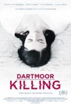 Nonton Film Dartmoor Killing (2015) Subtitle Indonesia Streaming Movie Download