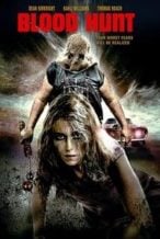 Nonton Film Blood Hunt (2017) Subtitle Indonesia Streaming Movie Download