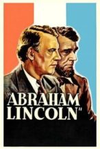 Nonton Film Abraham Lincoln (1930) Subtitle Indonesia Streaming Movie Download