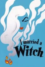Nonton Film I Married a Witch (1942) Subtitle Indonesia Streaming Movie Download