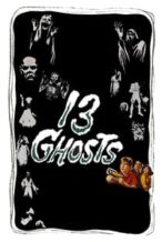 Nonton Film 13 Ghosts (1960) Subtitle Indonesia Streaming Movie Download
