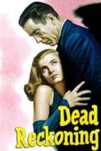 Nonton Film Dead Reckoning (1947) Subtitle Indonesia Streaming Movie Download