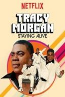 Layarkaca21 LK21 Dunia21 Nonton Film Tracy Morgan: Staying Alive (2017) Subtitle Indonesia Streaming Movie Download