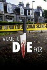 A Date to Die For (2015)
