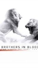 Nonton Film Brothers in Blood: The Lions of Sabi Sand (2015) Subtitle Indonesia Streaming Movie Download