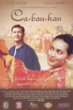 Nonton Film Ca-bau-kan (2002) Subtitle Indonesia Streaming Movie Download
