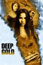 Nonton Film Deep Gold (2011) Subtitle Indonesia Streaming Movie Download