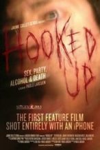 Nonton Film Hooked Up (2013) Subtitle Indonesia Streaming Movie Download