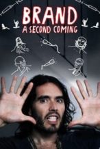 Nonton Film Brand: A Second Coming (2015) Subtitle Indonesia Streaming Movie Download