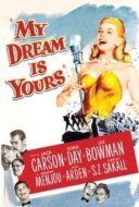 Layarkaca21 LK21 Dunia21 Nonton Film My Dream Is Yours (1949) Subtitle Indonesia Streaming Movie Download