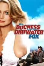 Nonton Film The Duchess and the Dirtwater Fox (1976) Subtitle Indonesia Streaming Movie Download