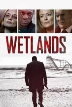 Nonton Film Wetlands (2019) Subtitle Indonesia Streaming Movie Download