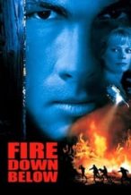 Nonton Film Fire Down Below (1997) Subtitle Indonesia Streaming Movie Download