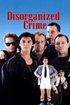 Nonton Film Disorganized Crime (1989) Subtitle Indonesia Streaming Movie Download