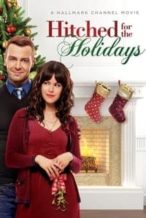 Nonton Film Hitched for the Holidays (2012) Subtitle Indonesia Streaming Movie Download