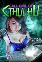 Nonton Film Call Girl of Cthulhu (2014) Subtitle Indonesia Streaming Movie Download