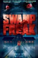 Layarkaca21 LK21 Dunia21 Nonton Film Swamp Freak (2017) Subtitle Indonesia Streaming Movie Download
