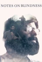 Nonton Film Notes on Blindness (2016) Subtitle Indonesia Streaming Movie Download