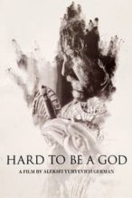 Nonton Film Hard to Be a God (2013) Subtitle Indonesia Streaming Movie Download